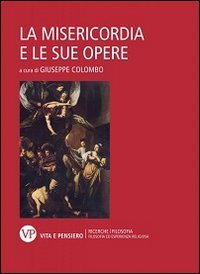 La misericordia e le sue opere