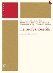 La professionalit&agrave;