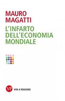 L'infarto dell'economia mondiale