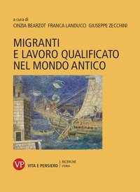 Migranti e lavoro qualificato nel mondo antico