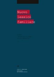 Nuovo lessico familiare - Studi interdisciplinari sulla famiglia