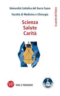Scienza, salute, carit&agrave;