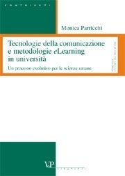 Tecnologie della comunicazione e metodologie eLearning in università - Un processo evolutivo per le scienze umane