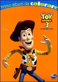 Toy Story 3. La grande fuga