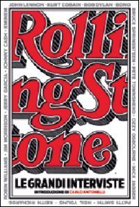 Rolling Stones - Le grandi interviste