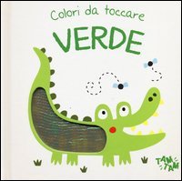 Verde. Colori da toccare