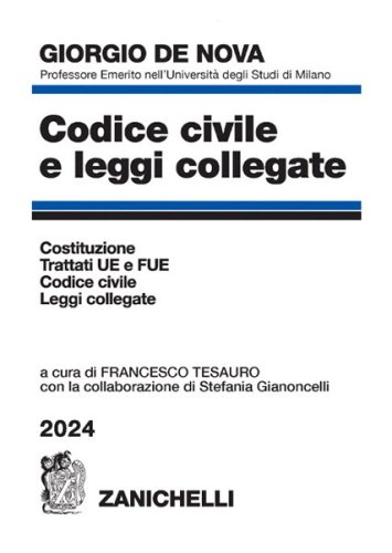Codice civile e leggi collegate 2024. Con appendice di diritto tributario