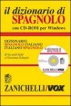 Il dizionario di spagnolo. Dizionario spagnolo-italiano, italiano-spagnolo. Con CD-ROM
