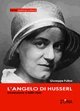 L'angelo di Husserl - Introduzione a Edith Stein